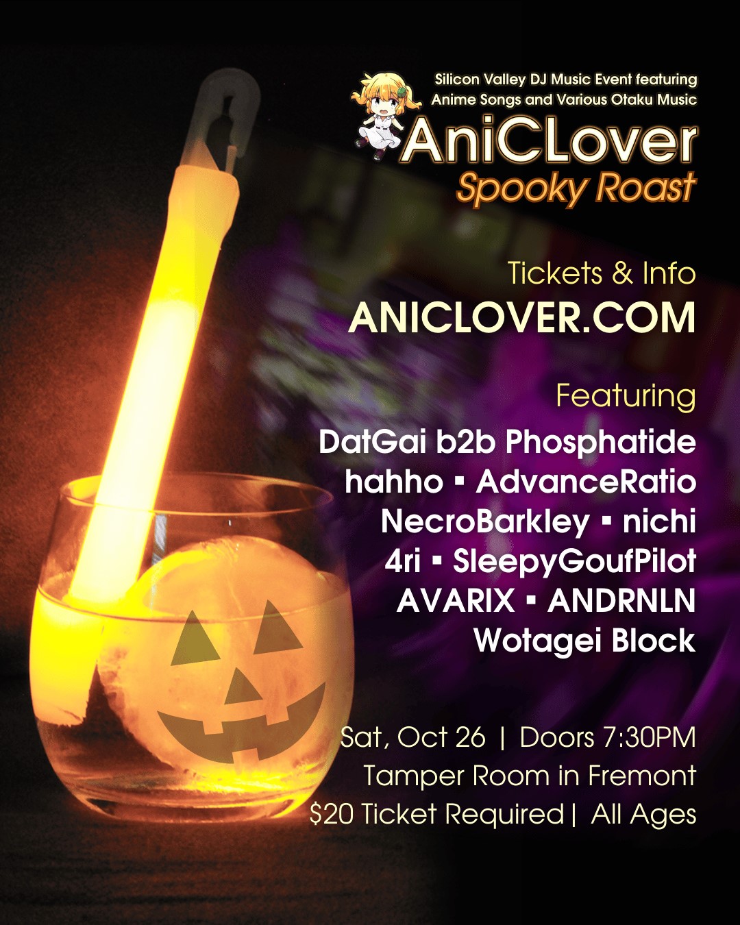 AniCLover: Spooky Roast | Oct 26 in Fremont@ DNA Lounge Apr 21